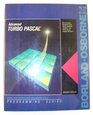 Advanced Turbo Pascal Now Includes Borland's Turbo Pascal Database Toolbox and Turbo Pascal Graphix Toolbox