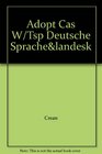Adopt Cas W/Tsp Deutsche SpracheLandesk