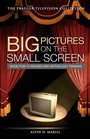 Big Pictures on the Small Screen MadeforTV Movies and Anthology Dramas