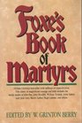 Foxe's Book of Martyrs An Edition for the People