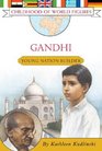 Gandhi Young Nation Builder