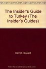 Insider's Guide to Turkey