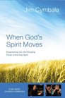 When God's Spirit Moves Curriculum Kit Experiencing the LifeChanging Power of the Holy Spirit