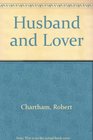 Husband and Lover