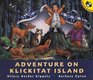 Adventure on Klickitat Island