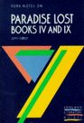 York Notes on Paradise Lost IV  IX by John Milton