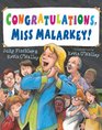 Congratulations Miss Malarkey