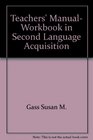 Teachers' manual workbook in second language acquisition