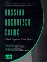 Russian Organized Crime  Global Organized Crime Project