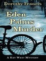 Eden Palms Murder