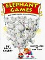 Elephant Games And Other Playful Poems to Perform