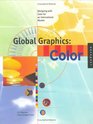 Global Graphics Color  Designing with Color for an International Market