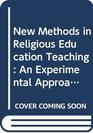 New Methods in Religious Education Teaching An Experimental Approach