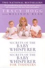 Secrets of the Baby Whisperer / Secrets of the Baby Whisperer for Toddlers
