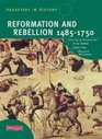 Headstart in History Reformation  Rebellion 14851750