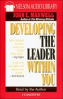 Developing the Leader Within You