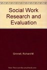 Social Work Research and Evaluation