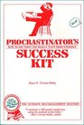Procrastinator's Success Kit