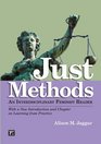 Just Methods An Interdisciplinary Feminist Reader With a New Introduction and Chapter on Learning from Practice