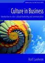 Culture in Business - Introduction to cross-cultural Leadership and Communication