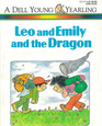 Leo and Emily and the Dragon