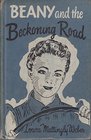 Beany and the Beckoning Road