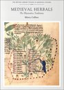 Medieval Herbals The Illustrative Traditions