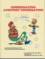 Coordinating Auditory Information