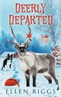 Deerly Departed (Bought-the-Farm Mystery)