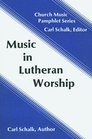 Music in Lutheran Worship