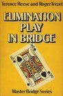 Elimination Play in Bridge