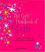 The Girl's Handbook of Spells