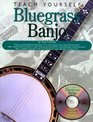 Teach Yourself Bluegrass Banjo