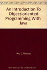 An Introduction To Objectoriented Programming With  Java