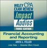 Wiley CPA Exam Review Impact Audios Financial Accounting and Reporting