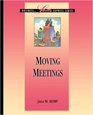 Moving Meetings