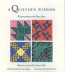 A Quilter's Wisdom Conversations with Aunt Jane