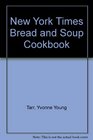 New York Times Bread and Soup