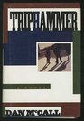 Triphammer