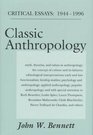 Classic Anthropology Critical Essays  19441996