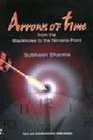 Arrows of time From the blackholes to the Nirvana point