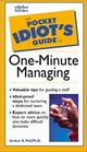 The Pocket Idiot's Guide to One-Minute Managing (Pocket Idiot's Guide)