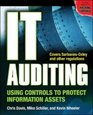 IT Auditing Using Controls to Protect Information Assets