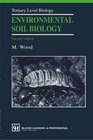 Environmental Soil Biology