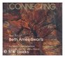 Connecting The Art of Beth Ames Swartz