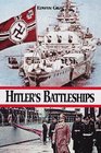 Hitler's Battleships