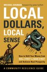 The 15 Trillion Shift How to Save Your Community by Investing Locally