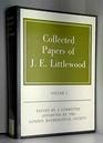 Collected Papers of J E Littlewood Volume 1