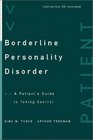 Borderline Personality Disorder A Patient's Guide to Taking Control