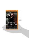 Dante Valentine: The Complete Series (Dante Valentine Series)